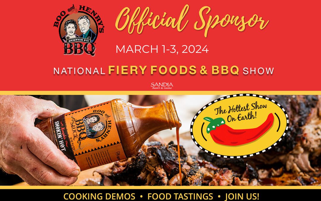 Boo and Henry's BBQ is proud to be an official sponsor of the Fiery Foods and BBQ Expo. Get your tickets now!